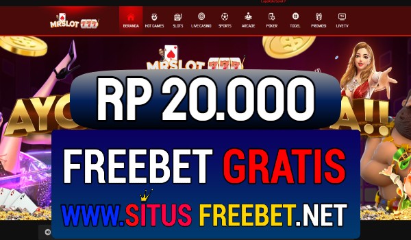 MRSLOT777 Freebet Gratis Rp 20.000 Tanpa Deposit MRSLOT777 Freebet Gratis Rp 20.000 Tanpa Deposit