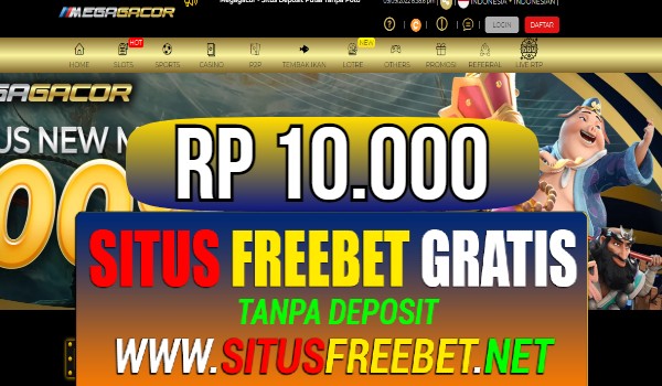 MEGAGACOR Freebet Gratis Rp 10.000 Tanpa Deposit MEGAGACOR Freebet Gratis Rp 10.000 Tanpa Deposit