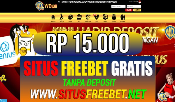WD138 Freebet Gratis Rp 15.000 Tanpa Deposit WD138 Freebet Gratis Rp 15.000 Tanpa Deposit
