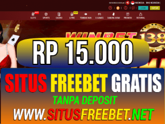 WINBET138 Freebet Gratis Rp 15.000 Tanpa Deposit