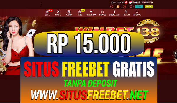 WINBET138 Freebet Gratis Rp 15.000 Tanpa Deposit WINBET138 Freebet Gratis Rp 15.000 Tanpa Deposit