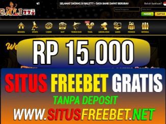 BALI777 Freebet Gratis Rp 15.000 Tanpa Deposit