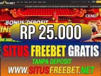 CENDANABET Freebet Gratis Rp 25.000 Tanpa Deposit