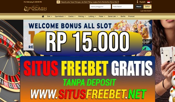 MPOCASH Freebet Gratis Rp 15.000 Tanpa Deposit MPOCASH Freebet Gratis Rp 15.000 Tanpa Deposit