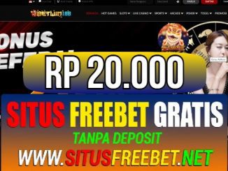 BETWIN188 Freebet Gratis Rp 20.000 Tanpa Deposit