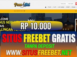 PENASLOT Freebet Gratis Rp 10.000 Tanpa Deposit