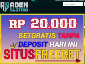 AGENSLOT168 Freebet Gratis Rp 20.000 Tanpa Deposit