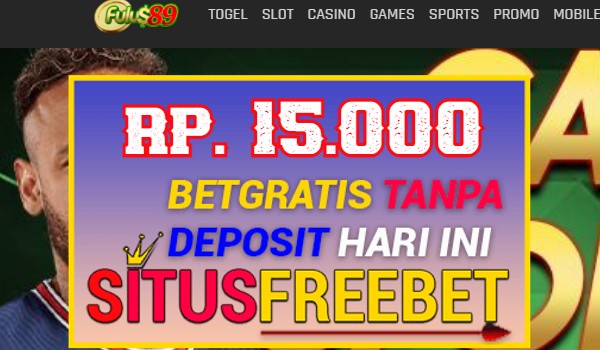 FULUS89 Freebet Gratis Rp 15.000 Tanpa Depo FULUS89 Freebet Gratis Rp 15.000 Tanpa Depo