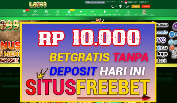 LGO99 Freebet Gratis Rp 10.000 Tanpa Depo LGO99 Freebet Gratis Rp 10.000 Tanpa Depo