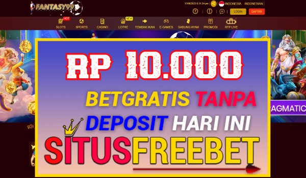 FANTASY99 Freebet Gratis Rp 10.000 Tanpa Depo FANTASY99 Freebet Gratis Rp 10.000 Tanpa Depo