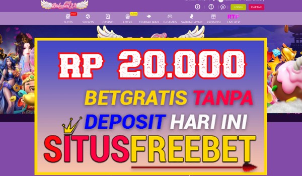BIDADARI22 Freebet Gratis Rp 20.000 Tanpa Depo BIDADARI22 Freebet Gratis Rp 20.000 Tanpa Depo