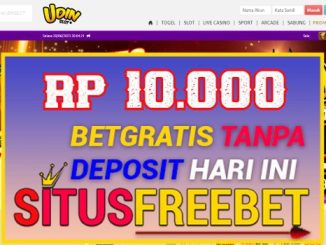 UDINSLOT Freebet Gratis RP 10.000 Tanpa Deposit