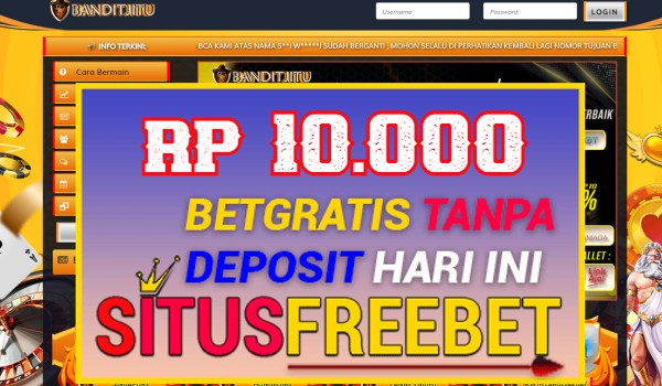 BANDITJITU Freebet Gratis Rp 10.000 Tanpa Depo BANDITJITU Freebet Gratis Rp 10.000 Tanpa Depo