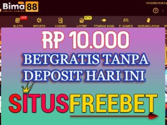 Bima88 Freebet Gratis Rp 10.000 Tanpa Depo
