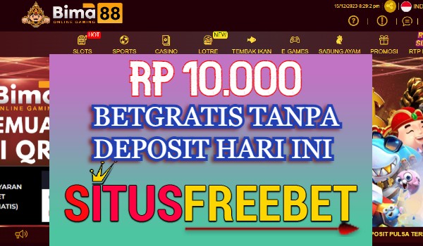 Bima88 Freebet Gratis Rp 10.000 Tanpa Depo Bima88 Freebet Gratis Rp 10.000 Tanpa Depo