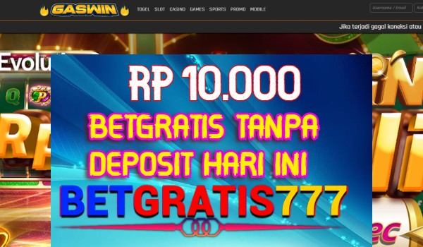 GASWIN BetGratis Rp 10.000 Tanpa Depo GASWIN BetGratis Rp 10.000 Tanpa Depo