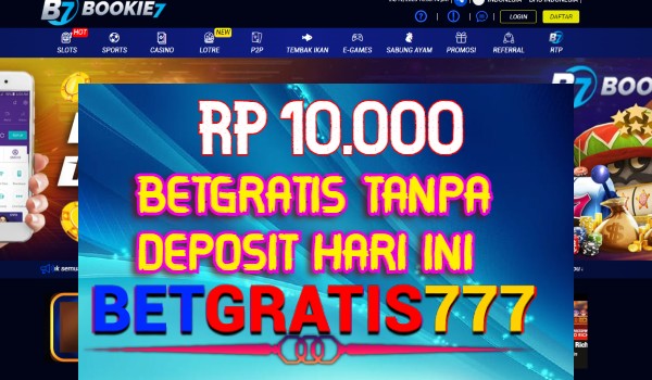Bookie7 BetGratis Rp 10.000 Tanpa Deposit Bookie7 BetGratis Rp 10.000 Tanpa Deposit