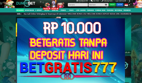 DUNIABET BetGratis Rp 10.000 Tanpa Deposit DUNIABET BetGratis Rp 10.000 Tanpa Deposit