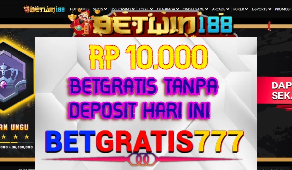 Betwin188 BetGratis Rp 10.000 Tanpa Deposit Betwin188 BetGratis Rp 10.000 Tanpa Deposit