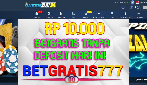 Queenslot99 BetGratis Rp 10.000 Tanpa Deposit Queenslot99 BetGratis Rp 10.000 Tanpa Deposit