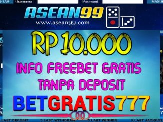 Asean99 BetGratis Rp 10.000 Tanpa Deposit