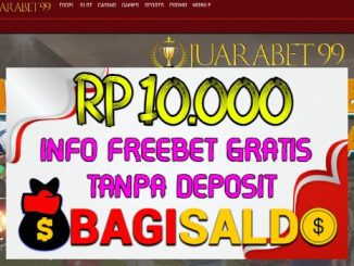 Juarabet99 Bagisaldo Rp 10.000 Tanpa Deposit