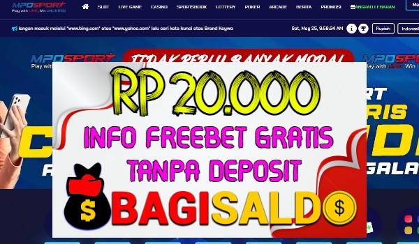 Mposport Bagi saldo Rp 20.000 Tanpa Deposit Mposport Bagi saldo Rp 20.000 Tanpa Deposit