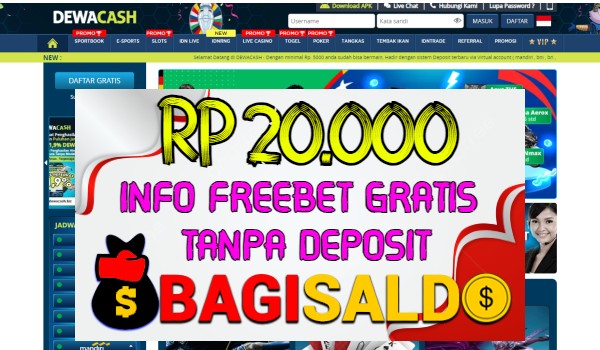 Dewacash Bagi saldo Rp 20.000 Tanpa Deposit Dewacash Bagi saldo Rp 20.000 Tanpa Deposit
