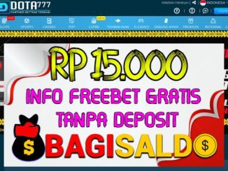 Dota777 Bagi saldo Rp 15.000 Tanpa Deposit