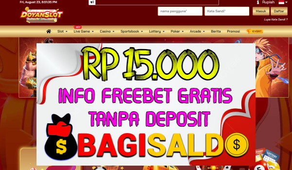 Doyanslot Bagi saldo Rp 15.000 Tanpa Deposit Doyanslot Bagi saldo Rp 15.000 Tanpa Deposit