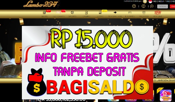 Lambo234 Bagi saldo Rp 15.000 Tanpa Deposit Lambo234 Bagi saldo Rp 15.000 Tanpa Deposit