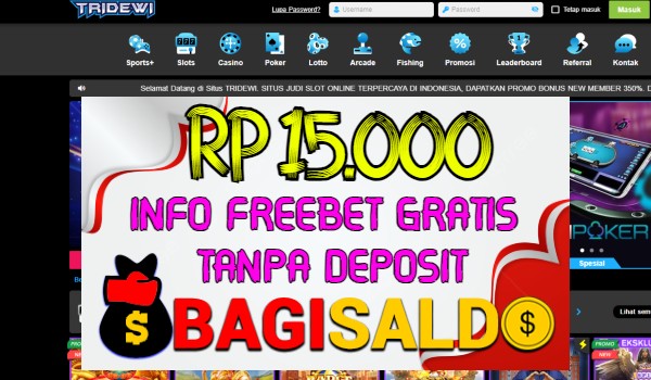 Tridewi Bagi saldo Rp 15.000 Tanpa Deposit Tridewi Bagi saldo Rp 15.000 Tanpa Deposit