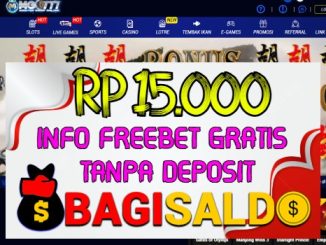 Mgo777 Bagi saldo Rp 15.000 Tanpa Deposit
