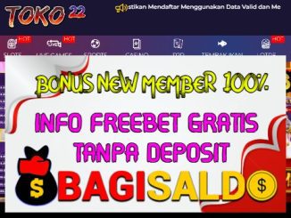 TOKO22 Welcome Bonus 100% Member Baru
